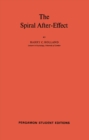 Image for The Spiral After-Effect: International Series of Monographs in Experimental Psychology, Volume 2