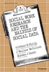 Image for Social Work Research and the Analysis of Social Data: Social Work Division
