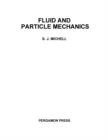 Image for Fluid and Particle Mechanics: Chemical Engineering Division