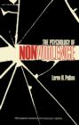 Image for The Psychology of Nonviolence: Pergamon General Psychology Series