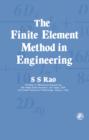 Image for The Finite Element Method in Engineering: Pergamon International Library of Science, Technology, Engineering and Social Studies