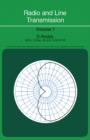 Image for Radio and Line Transmission: Electrical Engineering Division, Volume 1