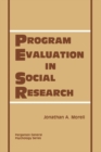 Image for Program evaluation in social research: pergamon general psychology series