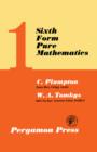 Image for Sixth Form Pure Mathematics: Volume 1 : v. 1.