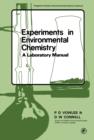 Image for Experiments in Environmental Chemistry: A Laboratory Manual
