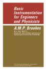 Image for Basic Instrumentation for Engineers and Physicists: The Commonwealth and International Library: Applied Electricity and Electronics Division