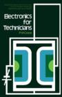 Image for Electronics for Technicians: The Commonwealth and International Library: Electrical Engineering Division