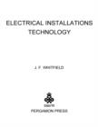 Image for Electrical Installations Technology: The Commonwealth and International Library: Electrical Engineering Division