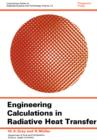 Image for Engineering Calculations in Radiative Heat Transfer: International Series on Materials Science and Technology