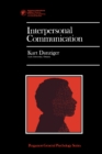 Image for Interpersonal Communication: Pergamon International Library: Pergamon General Psychology Series