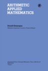 Image for Arithmetic Applied Mathematics: International Series in Nonlinear Mathematics: Theory, Methods and Applications