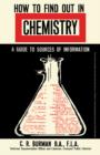 Image for How to Find Out in Chemistry: The Commonwealth and International Library: Libraries and Technical Information Division, Volume 3