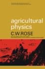 Image for Agricultural Physics: The Commonwealth International Library: Physics Division