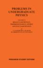 Image for Molecular Physics, Thermodynamics, Atomic and Nuclear Physics: Problems in Undergraduate Physics