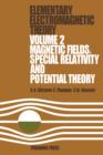 Image for Magnetic Fields, Special Relativity and Potential Theory: Elementary Electromagnetic Theory