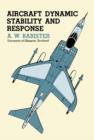 Image for Aircraft Dynamic Stability and Response: Pergamon International Library of Science, Technology, Engineering and Social Studies