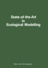 Image for State-of-the-Art in Ecological Modelling: Proceedings of the Conference on Ecological Modelling, Copenhagen, Denmark 28 August - 2 September 1978