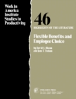 Image for Flexible benefits and employee choice: highlights of the literature : 46