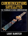 Image for Communications Satellites: The Technology of Space Communications