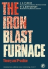 Image for The Iron Blast Furnace: Theory and Practice