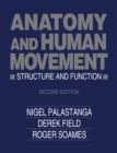 Image for Anatomy and Human Movement: Structure and Function