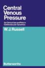 Image for Central venous pressure: its clinical use and role in cardiovascular dynamics