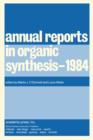 Image for Annual Reports in Organic Synthesis-1984: Annual Reports in Organic Synthesis : v. 15.