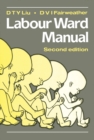 Image for Labour Ward Manual