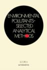Image for Environmental Pollutants-Selected Analytical Methods: Scope 6