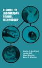Image for A Guide to Laboratory Animal Technology