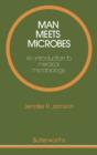 Image for Man Meets Microbes: An Introduction to Medical Microbiology