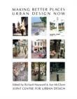 Image for Making Better Places: Urban Design Now