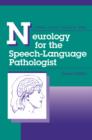 Image for Neurology for the Speech-Language Pathologist