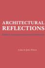 Image for Architectural Reflections: Studies in the Philosophy and Practice of Architecture