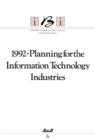 Image for 1992-Planning for the Information Technology Industries: Researched and Compiled by Eurofi plc