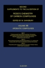 Image for Aromatic Compounds: Polybenzenoid Hydrocarbons and Their Derivatives: Hydrocarbon Ring Assemblies, Polyphenyl-Substituted Aliphatic Hydrocarbons and Their Derivatives (Partial: Chapter 24 in This Volume), Monocarboxylic Acids of the Benzene Series: C7-C13-Carbocyclic C