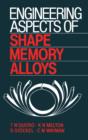 Image for Engineering Aspects of Shape Memory Alloys