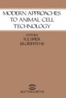 Image for Modern Approaches to Animal Cell Technology