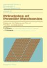 Image for Principles of Powder Mechanics: Essays on the Packing and Flow of Powders and Bulk Solids