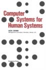 Image for Computer Systems for Human Systems