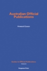Image for Australian Official Publications: Guides to Official Publications