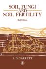 Image for Soil fungi and soil fertility: an introduction to soil mycology