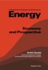 Image for Energy: economy and prospective : a handbook for engineers and economists
