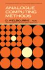 Image for Analogue Computing Methods: The Commonwealth and International Library: Applied Electricity and Electronics Division