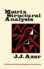 Image for Matrix Structural Analysis: Pergamon Unified Engineering Series