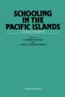Image for Schooling in the Pacific Islands: Colonies in Transition