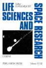 Image for Life Sciences and Space Research: Proceedings of the Open Meeting of the Working Group on Space Biology of the Twenty-Second Plenary Meeting of COSPAR, Bangalore, India, 29 May - 9 June 1979