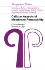 Image for Cellular Aspects of Membrane Permeability: International Series of Monographs in Pure and Applied Biology: Modern Trends in Physiological Sciences