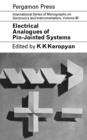 Image for Electrical Analogues of Pin-Jointed Systems: International Series of Monographs on Electronics and Instrumentation