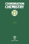 Image for Coordination Chemistry: Proceedings of the 21st International Conference on Coordination Chemistry, Toulouse, France, 7-11 July 1980